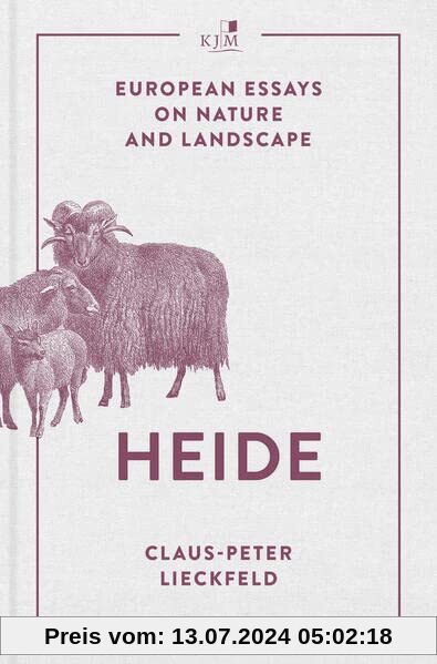 Heide: European Essays on Nature and Landscape